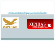 About Permanent Residence Visa Australia 186