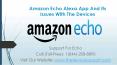 Amazon Echo Alexa App And Its Issues With The Devices