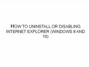 How To uninstall or disabling Internet Explorer