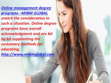 Online management degree program to get MIBM GLOBAL