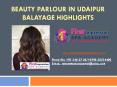 Beauty Parlour in Udaipur Balayage highlights PowerPoint PPT Presentation
