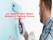 Can Traditional And Modern Methods of Plastering Services Co-exist ?