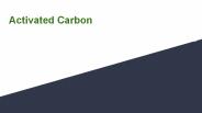 What is Activated Carbon