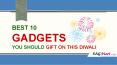 Best 10 Gadgets you should gift on this Diwali PowerPoint PPT Presentation