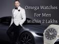 Omega Watches for Men Within 2 Lakhs PowerPoint PPT Presentation