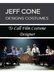 To Call Film Costume Designer