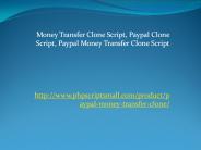 Money Transfer Clone Script, Paypal Clone Script