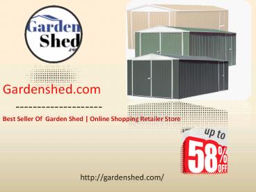 Buy Top Quality Absco Garden Sheds from gardenshed.com
