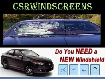 Windscreens replacement & repair in Perth