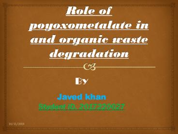 polyoxometalate as photocatalyst for dyes and organic waste degradation