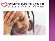 Symptoms and Treatments for  Common Diseases