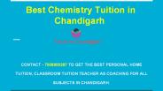 Contact - 7009800287 - Best Chemistry Tuition in Chandigarh