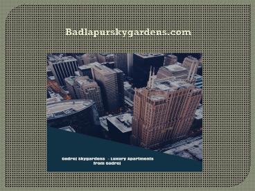 Godrej Sky Gardens -  Luxury Apartments in Mumbai  For Sale