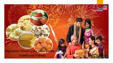 How to Choose Traditional Diwali Gifts Online | Same Day Diwali Gifts Delivery