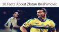 Zlatan Ibrahimovic: 10 Facts About The Most Badass Yet Consistent Footballer Around PowerPoint PPT Presentation