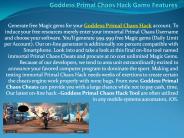 Goddess Primal Chaos Hack Game Features