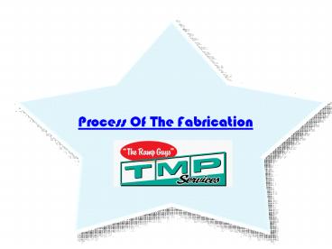 Sheet Metal fabrication