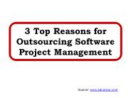 3 Top Reasons for Outsourcing Software Project Management