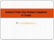 Outdoor Patio Gas Heater Supplier