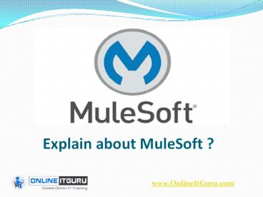 Get Certification Course  on Mulesoft Online Training Bangalore