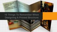 10 things to remember when designing a printed brochure