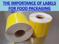 The Importance of Labels for Food Packaging PowerPoint PPT Presentation