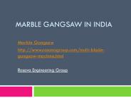 Marble Gangsaw in India