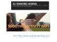 Shooting And Stag And Hen Activities At AA Shooting School PowerPoint PPT Presentation