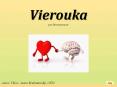 Vierouka PowerPoint PPT Presentation