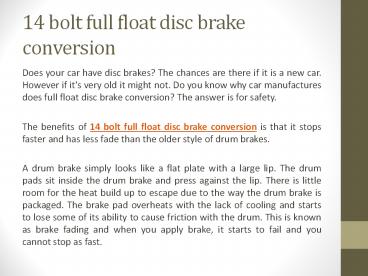 Disc Brakes Conversion Can Save Your Life