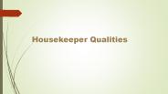Housekeeper Qualities