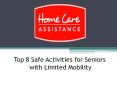 Top 8 Safe Activities for Seniors with Limited Mobility PowerPoint PPT Presentation