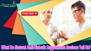 What Do Natural Anti-Diabetic Supplements Reviews Tell Us?