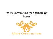 Vastu Shastra tips for a temple at home