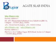Agate Slab India
