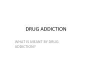 Drug Addiction