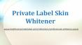 Safe Skin Whitening Product PowerPoint PPT Presentation