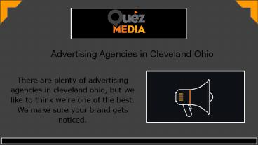 Advertising Agencies in Cleveland Ohio | Quez Media Marketing