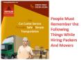 People Must Remember the Following Things While Hiring Packers And Movers PowerPoint PPT Presentation
