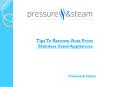 Tips To Remove Rust From Stainless Steel Appliances PowerPoint PPT Presentation