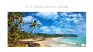 Fun & Relaxing Activities in Kerala