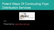 Potent Ways of Conducting Flyer Distribution Services