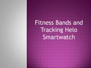 Fitness Bands and    Tracking Helo Smartwatch (1)