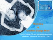 Foam Mat - Comfort Design Mats