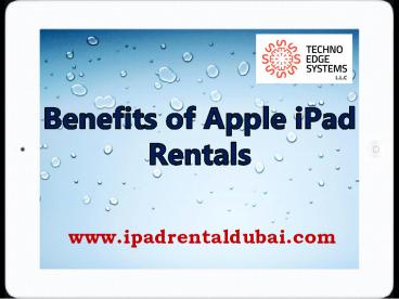 Benefits of Apple iPad Rentals