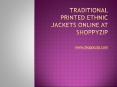 Printed Ethnic jackets online at shoppyzip