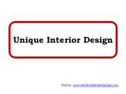 Unique Interior Design