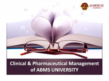 Clinical & Pharmaceutical Management of ABMS UNIVERSITY