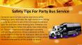 Safety Tips for Party Bus Service PowerPoint PPT Presentation