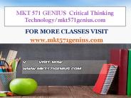 MKT 571 GENIUS  Critical Thinking  Technology/mkt571genius.com